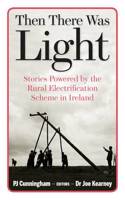 Then There Was Light