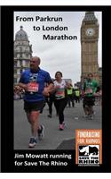 From Parkrun to London Marathon