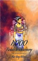 1,000 Roads to Discovery