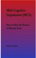 For Beginners, Mild Cognitive Impairment (MCI)