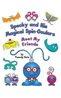 Specky and His Magical Spin-Oculars