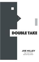 Double Take
