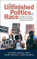 Unfinished Politics of Race