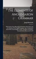 Elements of Anglo-Saxon Grammar