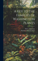 Key to the Families of Washington Plants