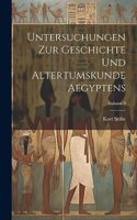 Untersuchungen zur geschichte und altertumskunde Aegyptens; Volume 9