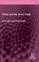 China and the Arms Trade