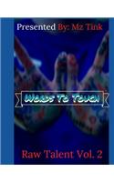 Raw Talent: Vol. 2 Words To Touch(2 Raw Talent)