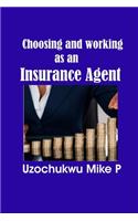 Choosing and Working as an Insurance Agent