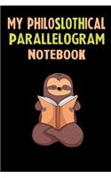 My Philoslothical Parallelogram Notebook: Self Discovery Journal With Questions From A Relaxed Sloth