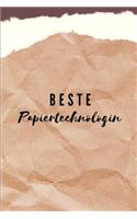 Beste Papiertechnologin