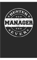 Bester Manager Ever: A5 Liniertes - Notebook - Notizbuch - Taschenbuch - Journal - Tagebuch - Ein lustiges Geschenk für die Besten Männer Der Welt