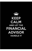 Keep Calm and Let the Financial Advisor Handle It