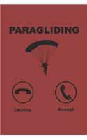 Paragliding Decline Accept: Paragleiten Notebook Parasailing Notizbuch Planer 6x9 kariert squared