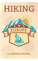 Hiking Europe A Logbook Journal