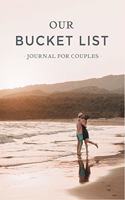 Our Bucket List - Journal for Couples
