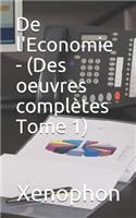 De l'Economie - (Des oeuvres complètes Tome 1)