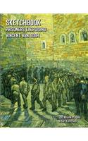 Sketchbook - Prisoners Exercising - Vincent van Gogh: 200 Blank Pages - 8.5x11 Inches