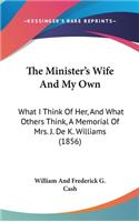 The Minister's Wife And My Own