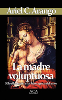 madre voluptuosa