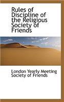 Rules of Discipline of the Religious Society of Friends