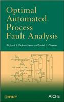 Optimal Automated Process Fault Analysis