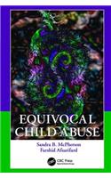 Equivocal Child Abuse