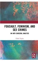 Foucault, Feminism, and Sex Crimes