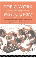 Topic Work in the Early Years