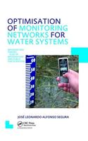 Optimisation of Monitoring Networks for Water Systems