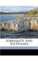 Sobriquets and Nicknames