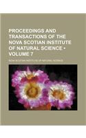 Proceedings and Transactions of the Nova Scotian Institute of Natural Science (Volume 7): (English)