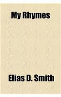 My Rhymes