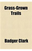 Grass-Grown Trails