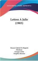Lettres a Julie (1903)