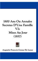 1800 ANS Ou Annales Secretes D'Une Famille V2