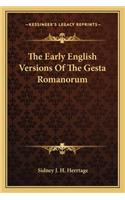 The Early English Versions of the Gesta Romanorum