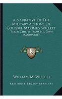 Narrative of the Military Actions of Colonel Marinus Willett