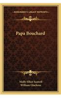 Papa Bouchard