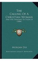 Calling Of A Christian Woman