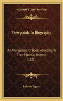 Viewpoints In Biography