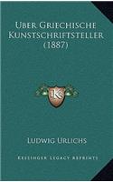 Uber Griechische Kunstschriftsteller (1887)