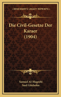 Die Civil-Gesetze Der Karaer (1904)