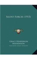 Silent Forces (1915)