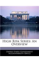 High Risk Series