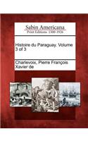 Histoire du Paraguay. Volume 3 of 3
