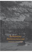 Reworking Postcolonialism