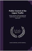 Public Control of the Liquor Traffic