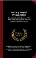 On Early English Pronunciation