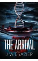 The Arrival